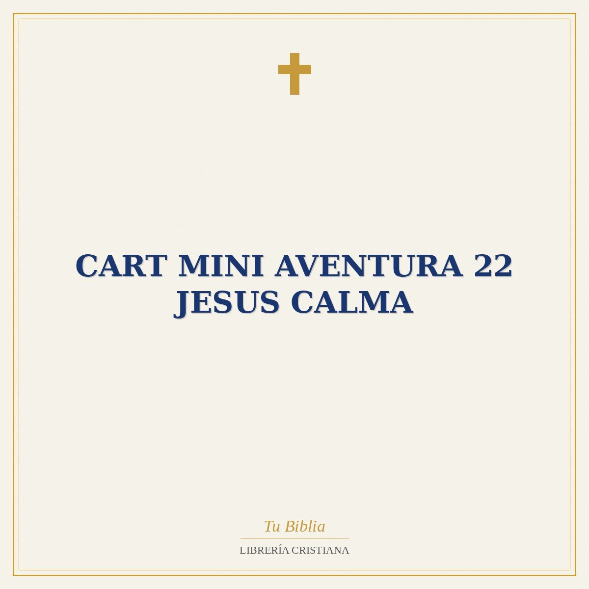 Cart mini aventura 22 Jesus calma 1 Cart mini aventura 22 Jesus calma