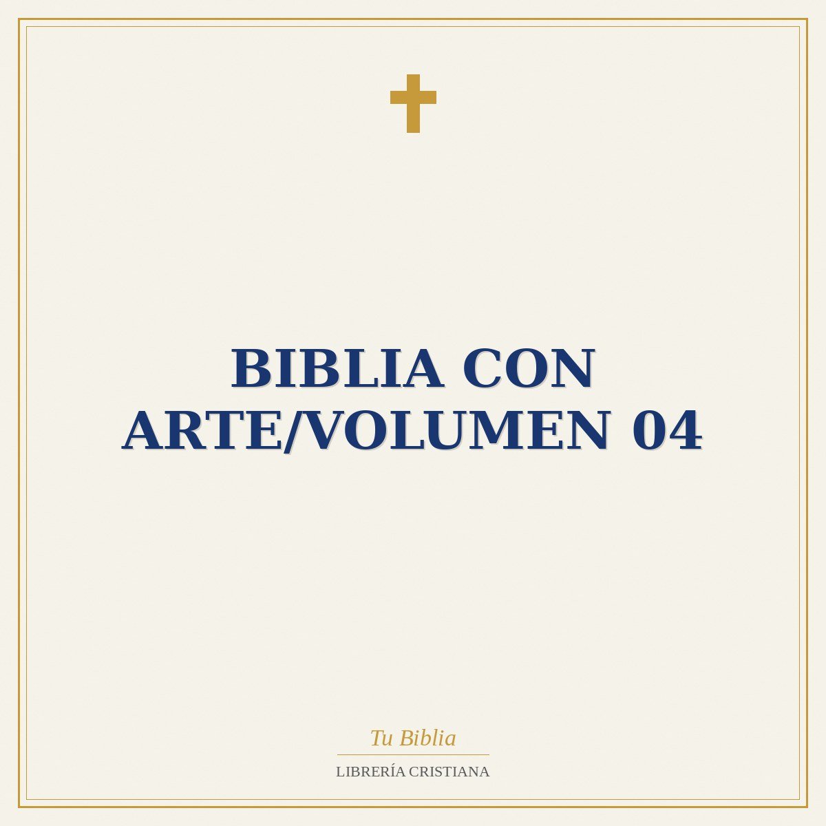 Biblia Con Arte/Volumen 04 1 Biblia Con Arte/Volumen 04