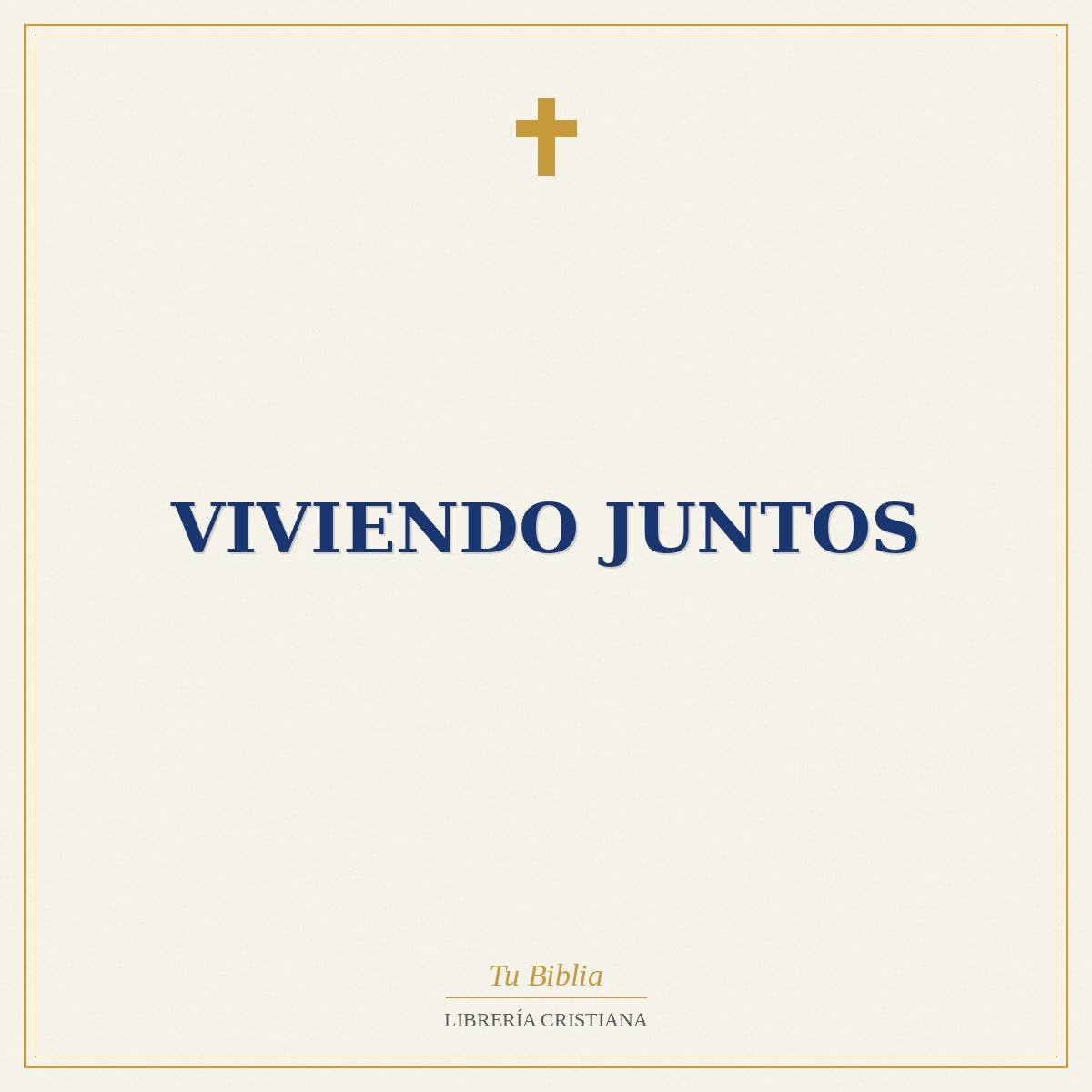 Viviendo Juntos 1 Viviendo Juntos