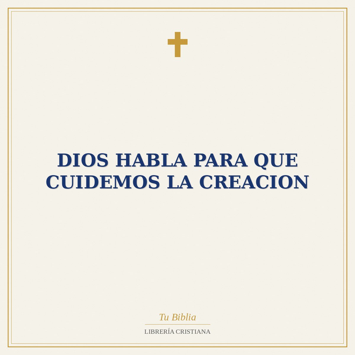 Dios Habla Para Que Cuidemos La Creacion 1 Dios Habla Para Que Cuidemos La Creacion