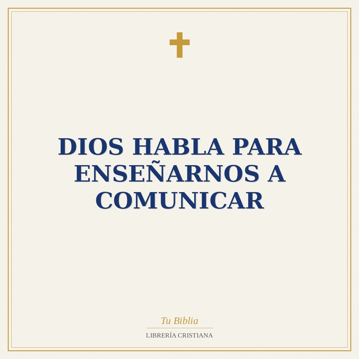 Dios Habla Para Enseñarnos A Comunicar 1 Dios Habla Para Enseñarnos A Comunicar