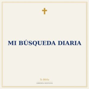 Mi búsqueda diaria