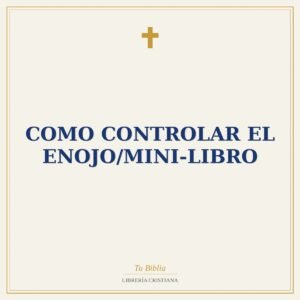 Como Controlar el Enojo/Mini-Libro
