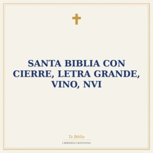 Santa Biblia Con Cierre, Letra Grande, Vino, Nvi