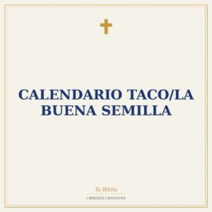 Calendario Taco/La Buena Semilla