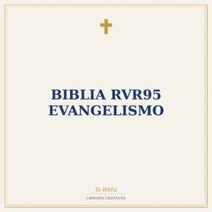Biblia RVR95 Evangelismo
