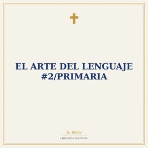 El Arte Del Lenguaje #2/Primaria