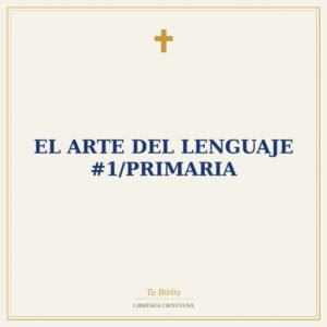 El Arte Del Lenguaje #1/Primaria