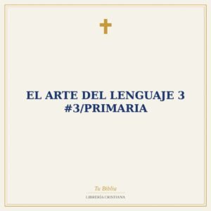 El Arte Del Lenguaje 3 #3/Primaria