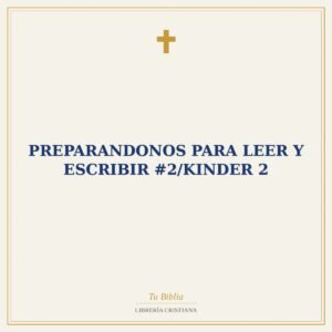 Preparandonos Para Leer Y Escribir #2/Kinder 2