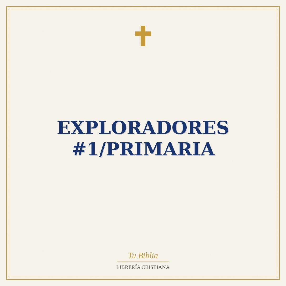 Exploradores #1/Primaria 1 Exploradores #1/Primaria