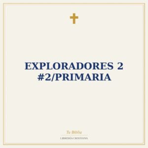 Exploradores 2 #2/Primaria