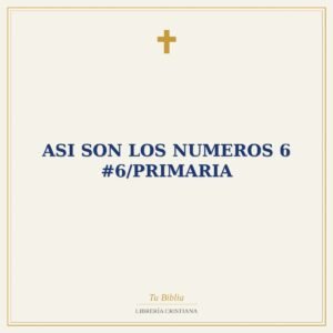 Asi Son Los Numeros 6 #6/Primaria