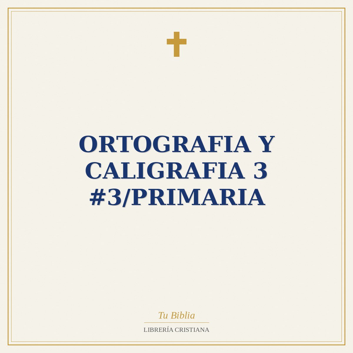Ortografia Y Caligrafia 3 #3/Primaria 1 Ortografia Y Caligrafia 3 #3/Primaria
