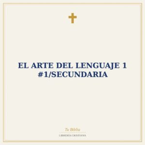 El Arte Del Lenguaje 1 #1/Secundaria
