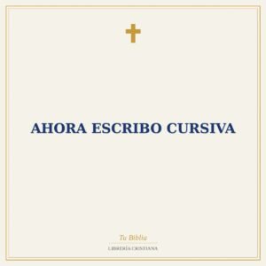 Ahora Escribo Cursiva