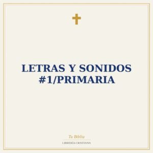 Letras Y Sonidos #1/Primaria