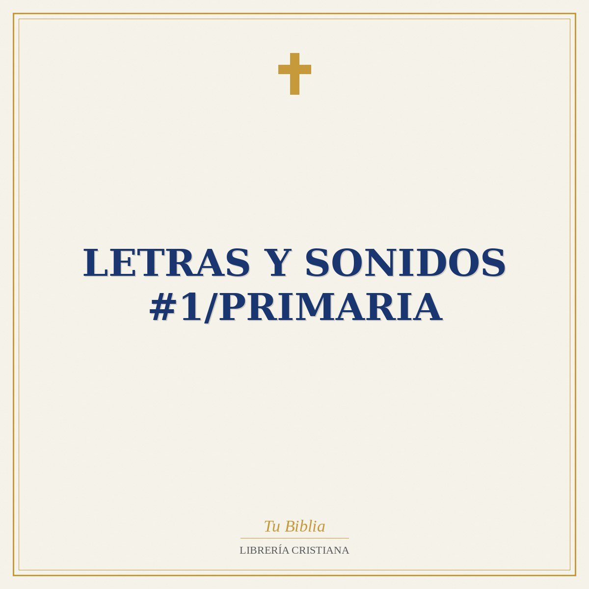Letras Y Sonidos #1/Primaria 1 Letras Y Sonidos #1/Primaria