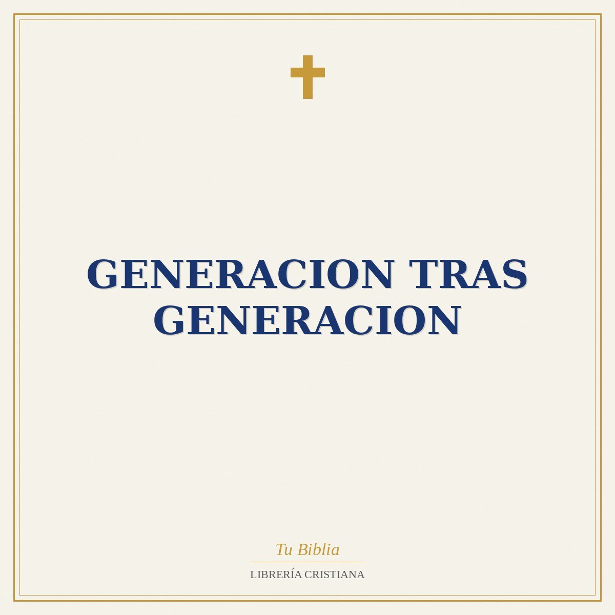 Generacion Tras Generacion 1 Generacion Tras Generacion