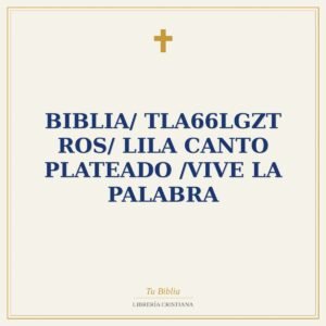 Biblia/ TLA66LGZT ROS/ Lila Canto Plateado /Vive La Palabra