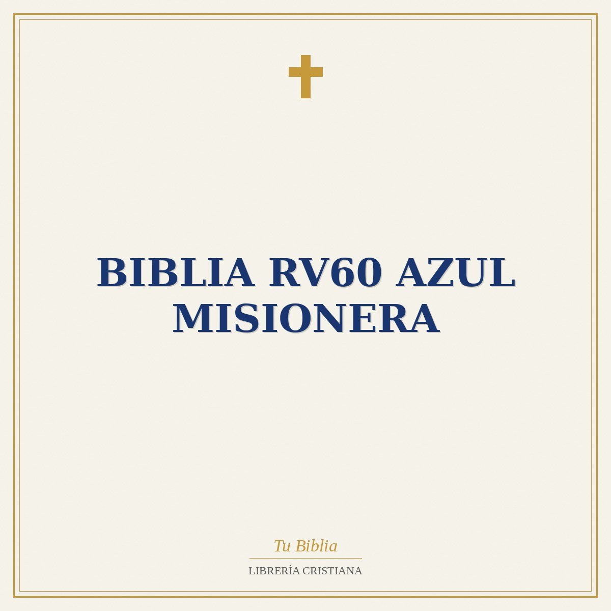 Biblia RV60 Azul Misionera 1 Biblia RV60 Azul Misionera