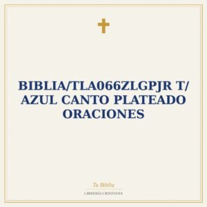 Biblia/TLA066ZLGPJR T/ Azul Canto Plateado Oraciones