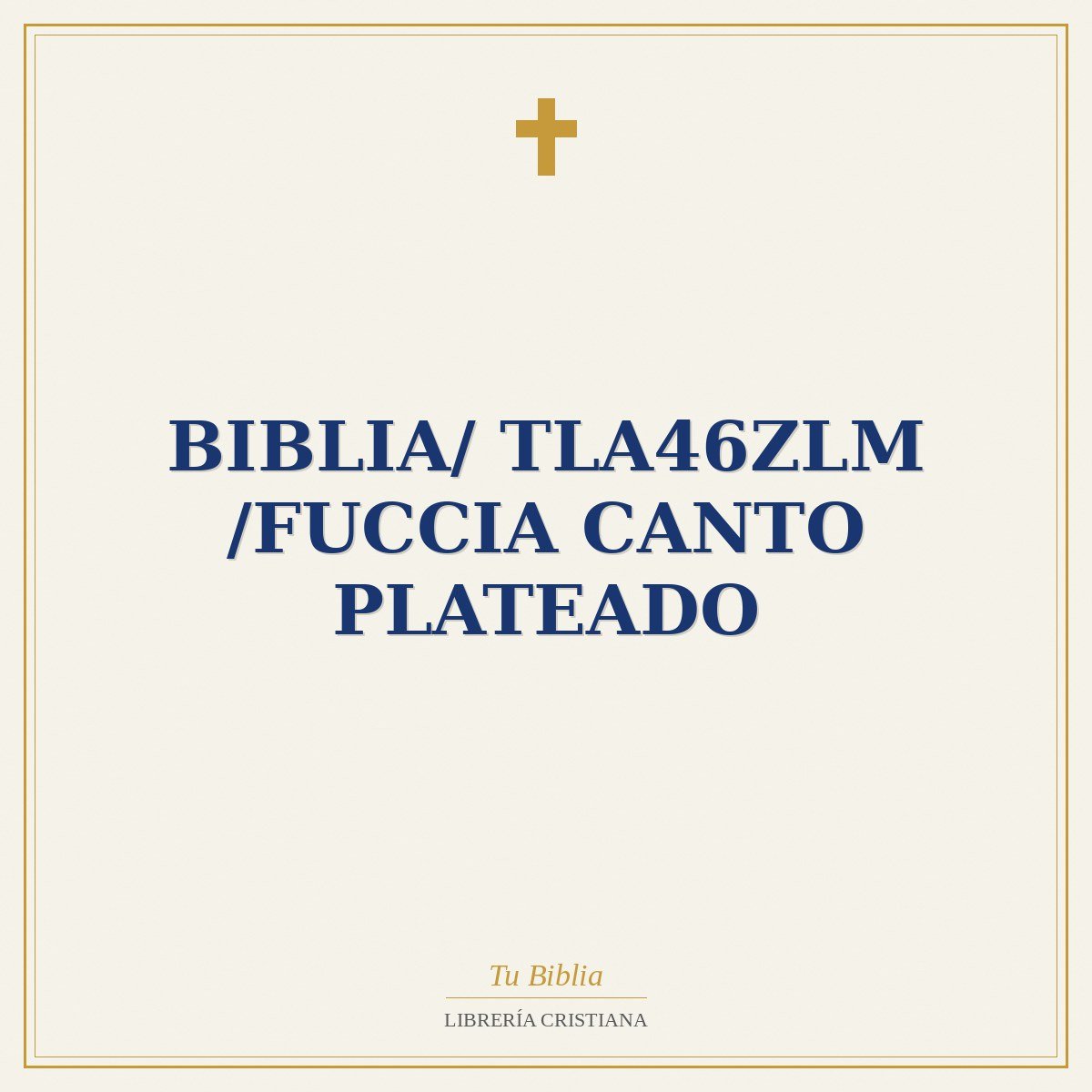 Biblia/ TLA46ZLM /Fuccia Canto Plateado 1 Biblia/ TLA46ZLM /Fuccia Canto Plateado