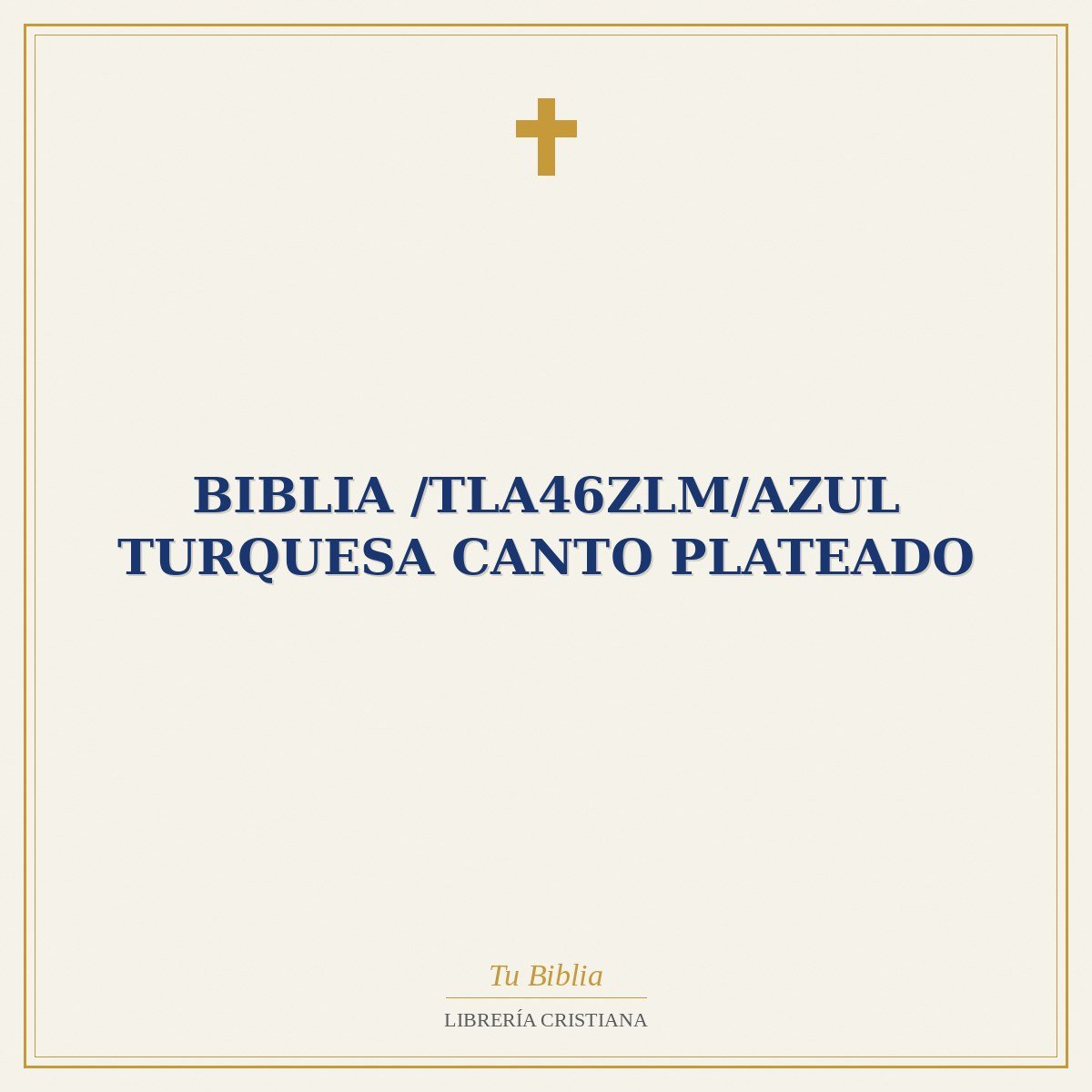 Biblia /TLA46ZLM/Azul Turquesa Canto Plateado 1 Biblia /TLA46ZLM/Azul Turquesa Canto Plateado
