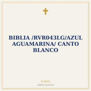 Biblia /RVR043LG/Azul Aguamarina/ Canto Blanco