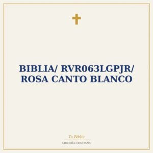 Biblia/ RVR063LGPJR/ Rosa Canto Blanco