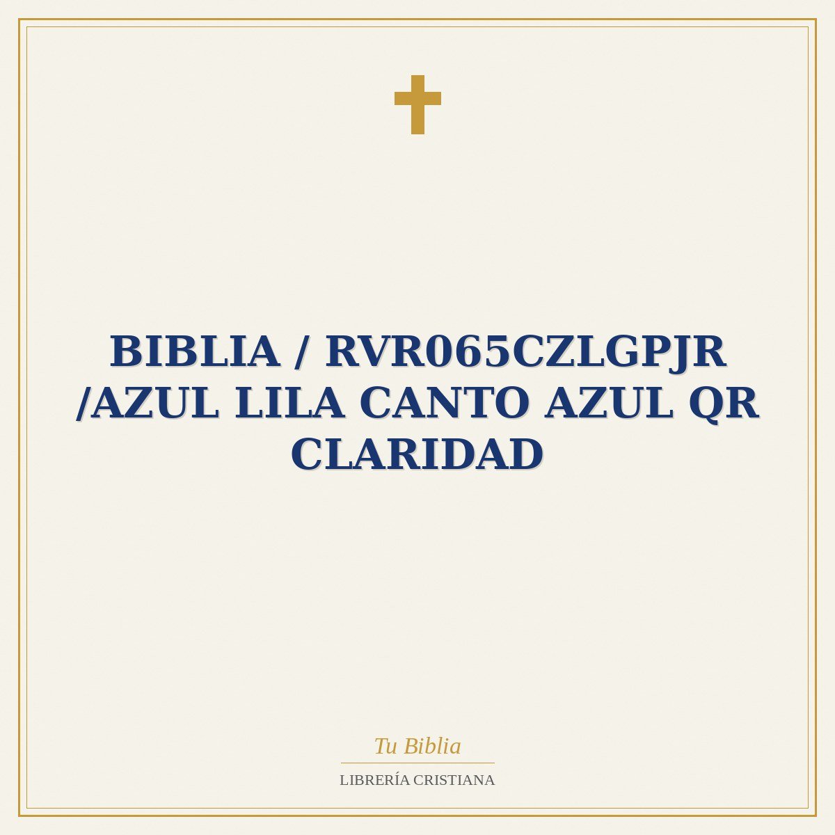 Biblia / RVR065cZLGPJR /Azul Lila Canto Azul QR Claridad 1 Biblia / RVR065cZLGPJR /Azul Lila Canto Azul QR Claridad