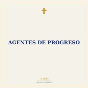 Agentes De Progreso