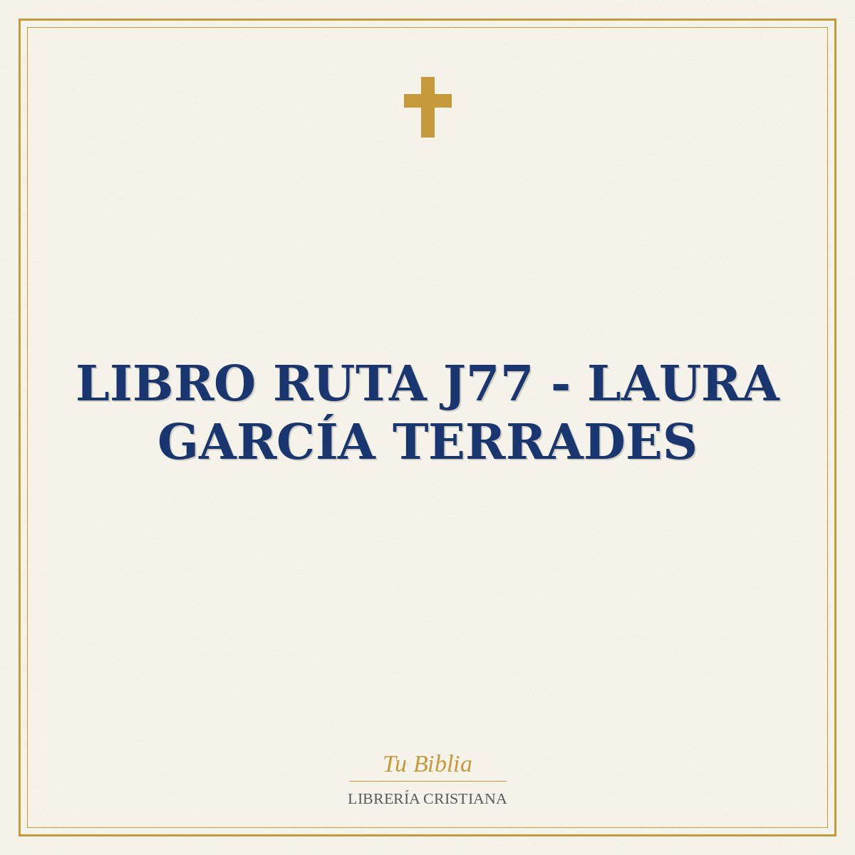 Libro Ruta J77 - Laura García Terrades 1 Libro Ruta J77 - Laura García Terrades