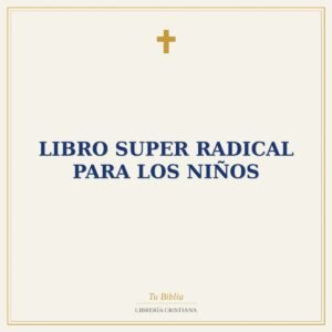 Libro Super Radical Para Los Niños