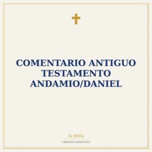 Comentario Antiguo Testamento Andamio/Daniel