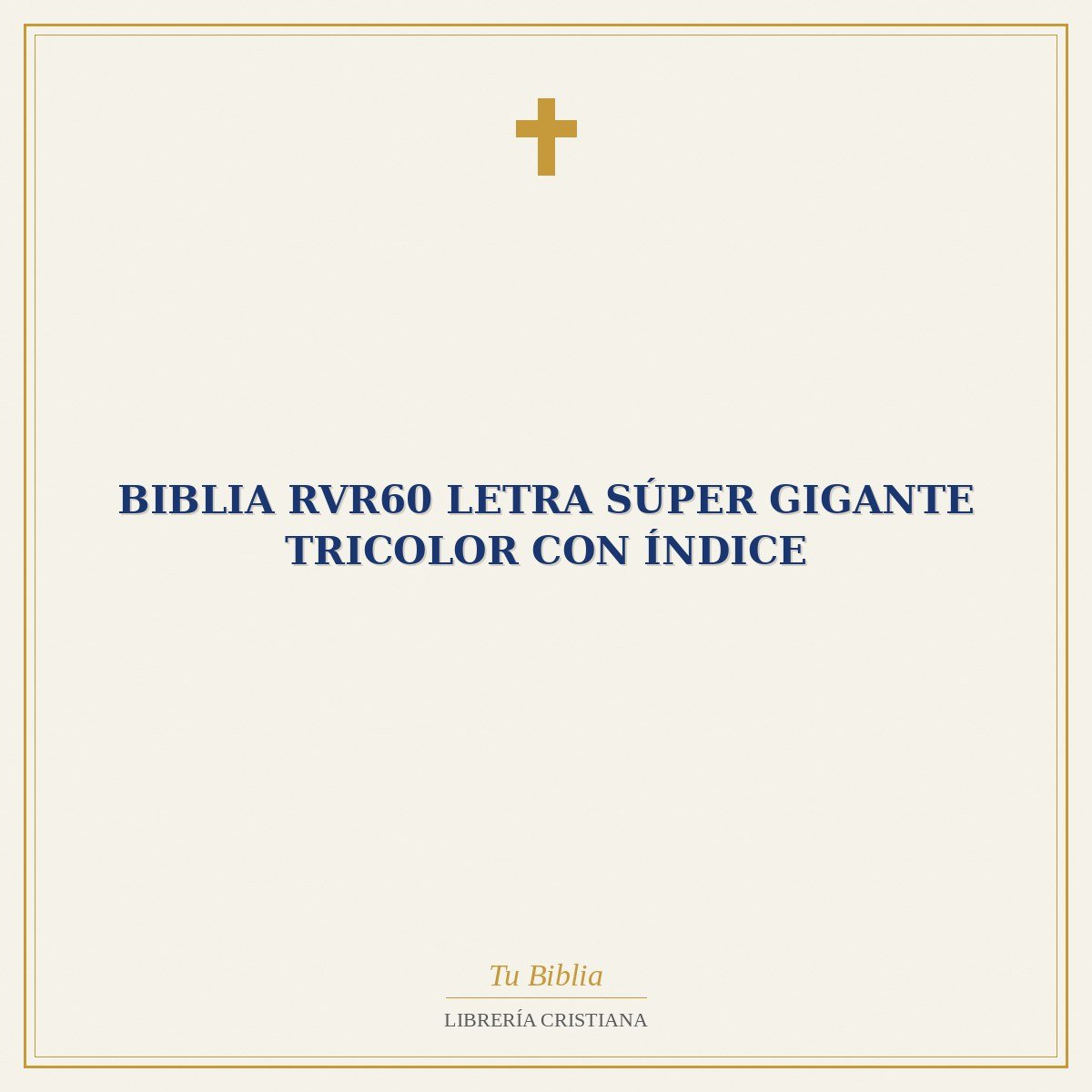 Biblia RVR60 Letra Súper Gigante Tricolor con Índice 1 Biblia RVR60 Letra Súper Gigante Tricolor con Índice