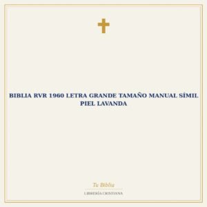 Biblia RVR 1960 Letra Grande Tamaño Manual Símil Piel Lavanda