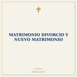 Matrimonio Divorcio Y Nuevo Matrimonio