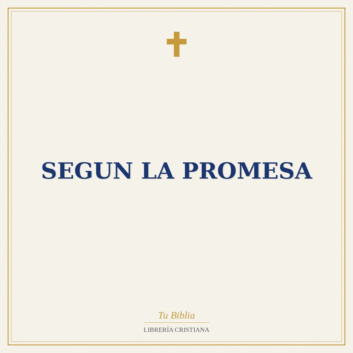 Segun La Promesa 1 Segun La Promesa