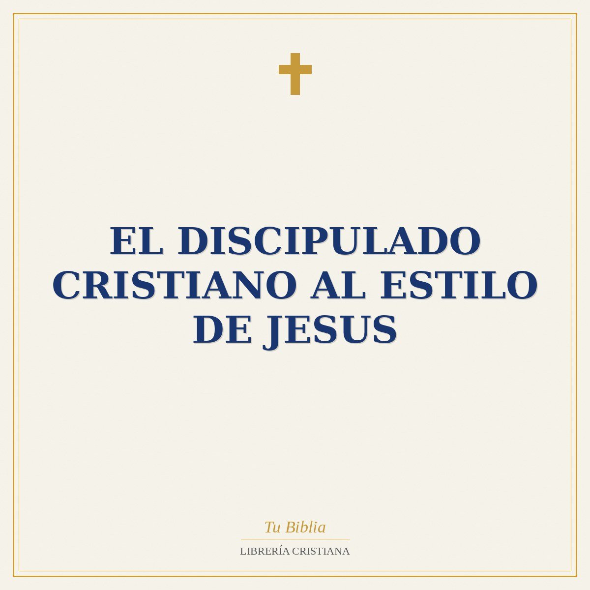 El Discipulado Cristiano Al Estilo De Jesus 1 El Discipulado Cristiano Al Estilo De Jesus