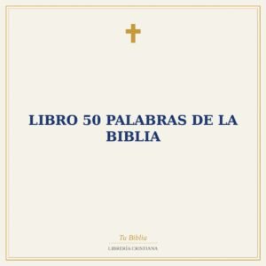 Libro 50 Palabras de la Biblia