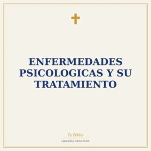 Enfermedades Psicologicas Y Su Tratamiento