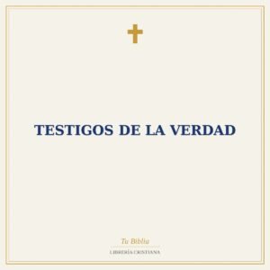 Testigos De La Verdad
