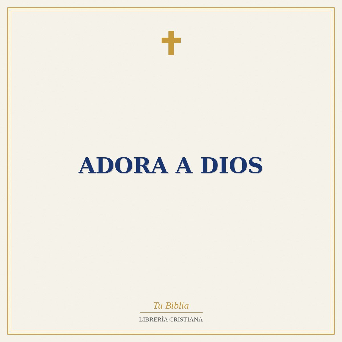 Adora A Dios 1 Adora A Dios