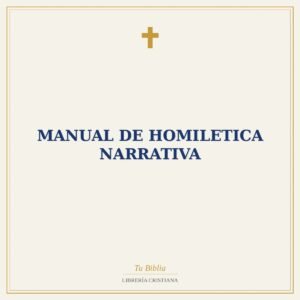 Manual De Homiletica Narrativa