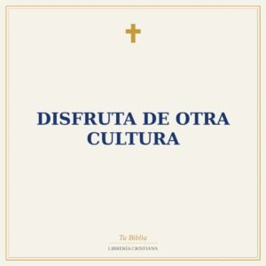 Disfruta De Otra Cultura
