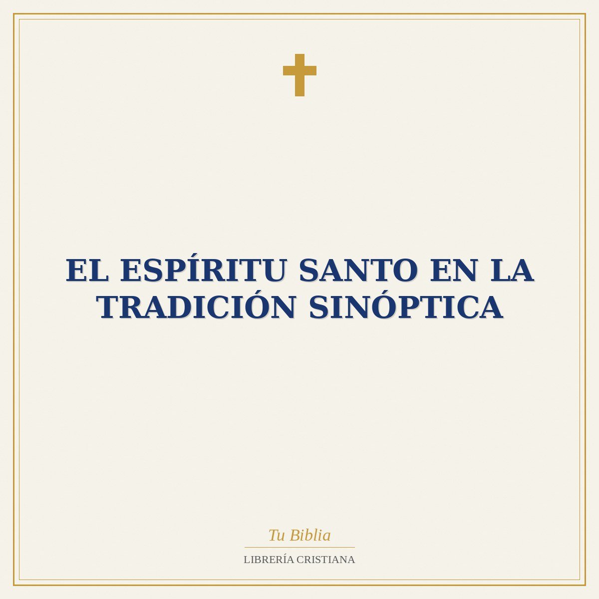 El Espíritu Santo en la Tradición Sinóptica 1 El Espíritu Santo en la Tradición Sinóptica