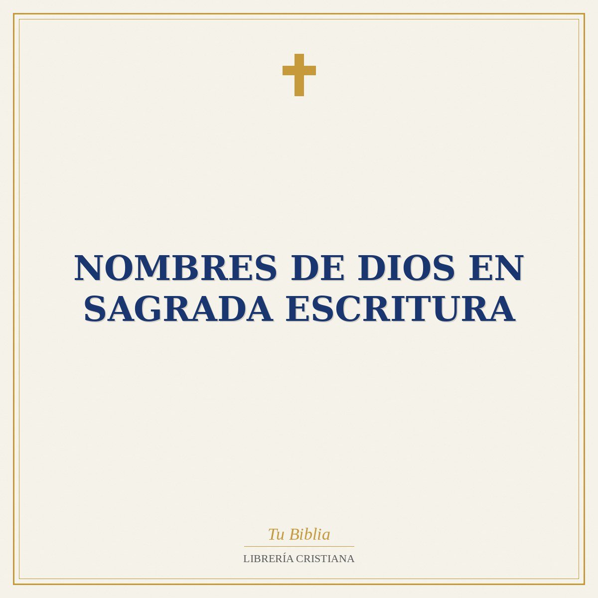 Nombres De Dios En Sagrada Escritura 1 Nombres De Dios En Sagrada Escritura