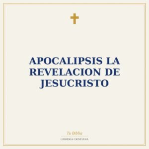 Apocalipsis la Revelacion de Jesucristo