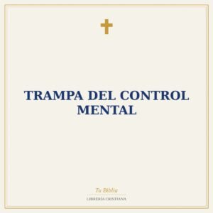 Trampa Del Control Mental